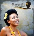 Maryzelia e os "Coisinho"