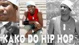"Kako do Hip Hop"
