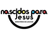 Ministério de Louvor Nascidos para Jesus - NPJ