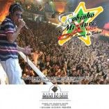 Robinho mixtura nova, o swing da Bahia