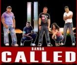 BANDA CALLED