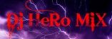 Dj HeRo MiX