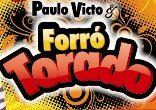 PAULO VICTO E FORRÓ TORADO