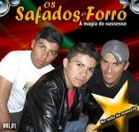 os safados do forró a magia do sucesso