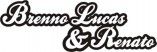 Brenno Lucas e Renato