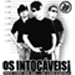 OS INTOCÁVEIS