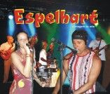 Banda Espelhart a imagem da arte!