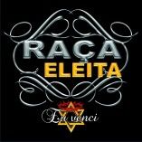Raça Eleita mc's