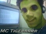 MC Tigerrrrr