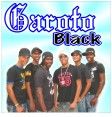 GRUPO GAROTO BLACK