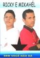 RICKY BRASIL E MIKAÉL