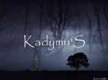 Kadymu'S