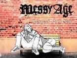 Messy Age