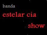 estelar cia show