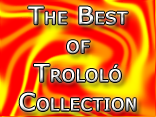 The Best of Trololó Collection