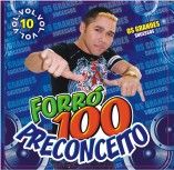 forró 100 preconceito