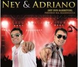 Ney e Adriano