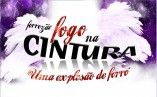 Fogo na Cintura