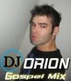 (( Dj Orion Gospel Mix ))