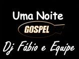 DJ FÁBIO SÓ GOSPEL