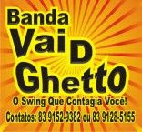 Banda Vai D Ghetto