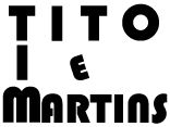 Tito e Tim Martins