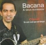 Bacana e Seus Sucessos