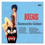 Boleros Ramoncito Gomes