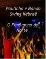Paulinho e Banda Pancada Show