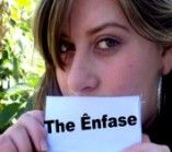 The Ênfase