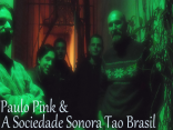 Paulo Pink & A Sociedade Sonora Tao Brasil