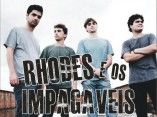 Rhodes e os Impagáveis
