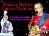 Marcio Mattos Cantor e Compositor Católico