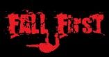 Fall First
