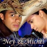 NEY E MICHEL