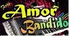 FORRÓ AMOR BANDIDO