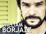 WILLIAM BORJAZZ