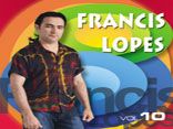 Francis Lopes vol 10