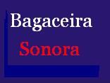 Bagaceira Sonora