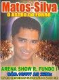 Matos-Silva * O Astro do Forró *