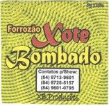 FORROZÃO XOTE BOMBADO
