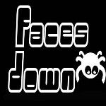 Faces Down
