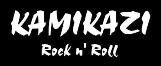 KAMIKAZI Rock'n Roll