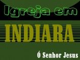 IGREJA EM INDIARA