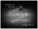 Tonny & Walmor