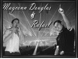 mayconn douglas e rafael