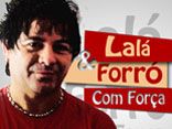 Lalá & Forró com Força