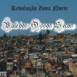 REVOLUÇÃO ZONA NORTE