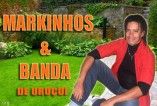 Markinhos e Banda de Uruçui