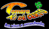 TOMARA KI DÊ CERTO